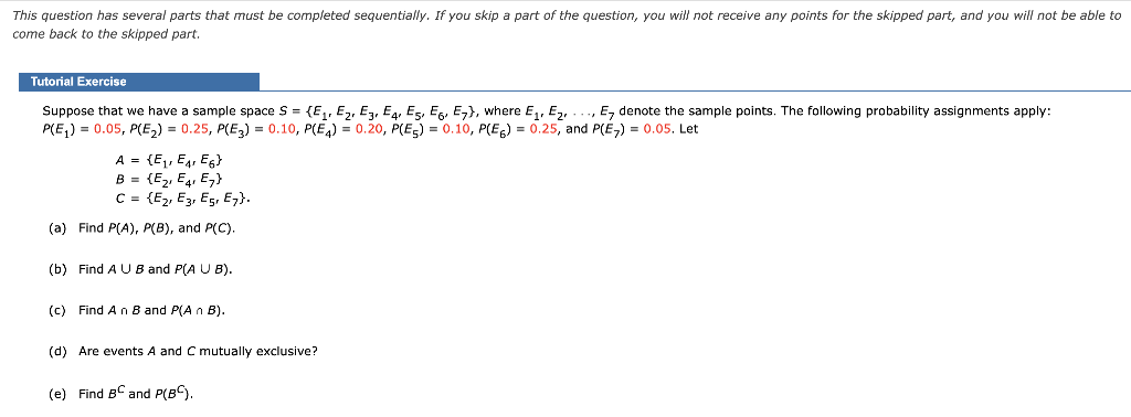 Suppose that we have a sample space with five