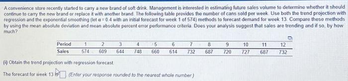 please help due tn A convenience store recently