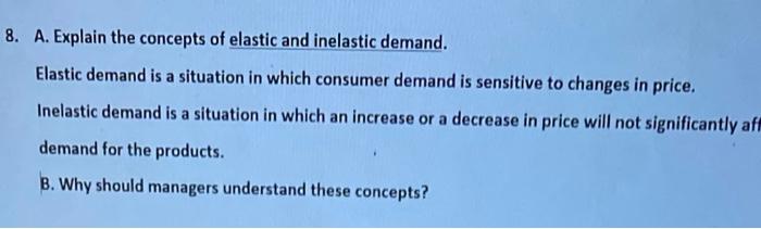 please answer the second part (B) thank you 8. A.