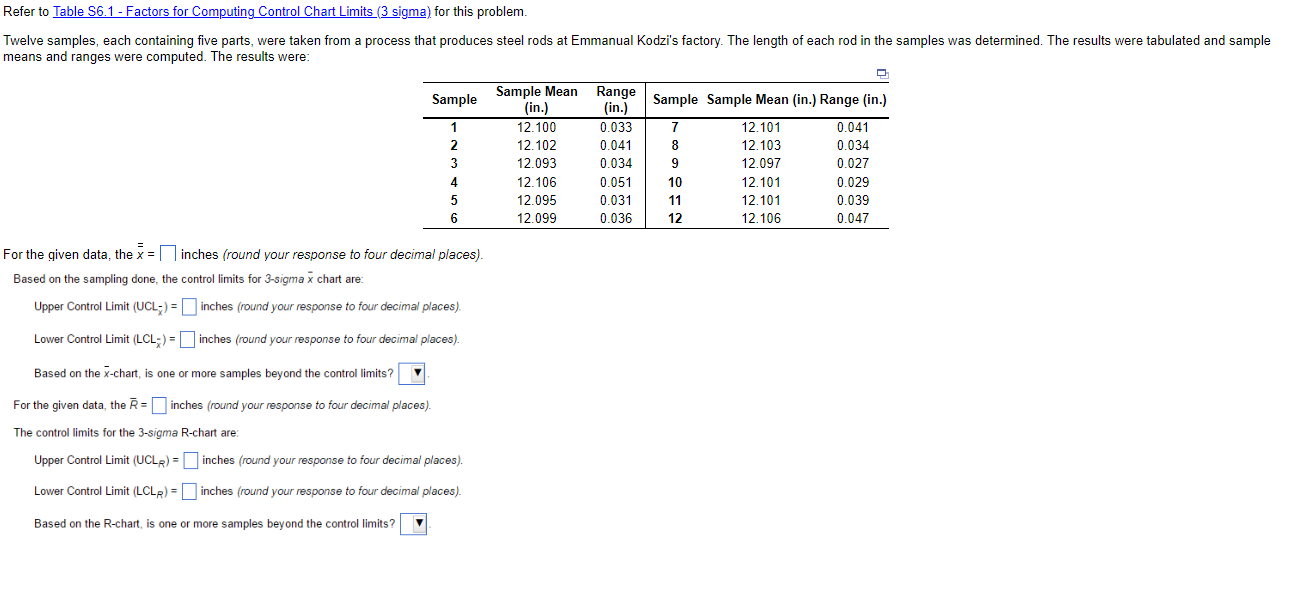 Refer to Table $6.1 - Factors for Computing