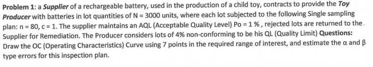 Problem 1: a Supplier of a rechargeable battery,