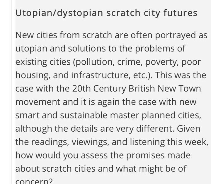 Utopian/dystopian scratch city futures New cities