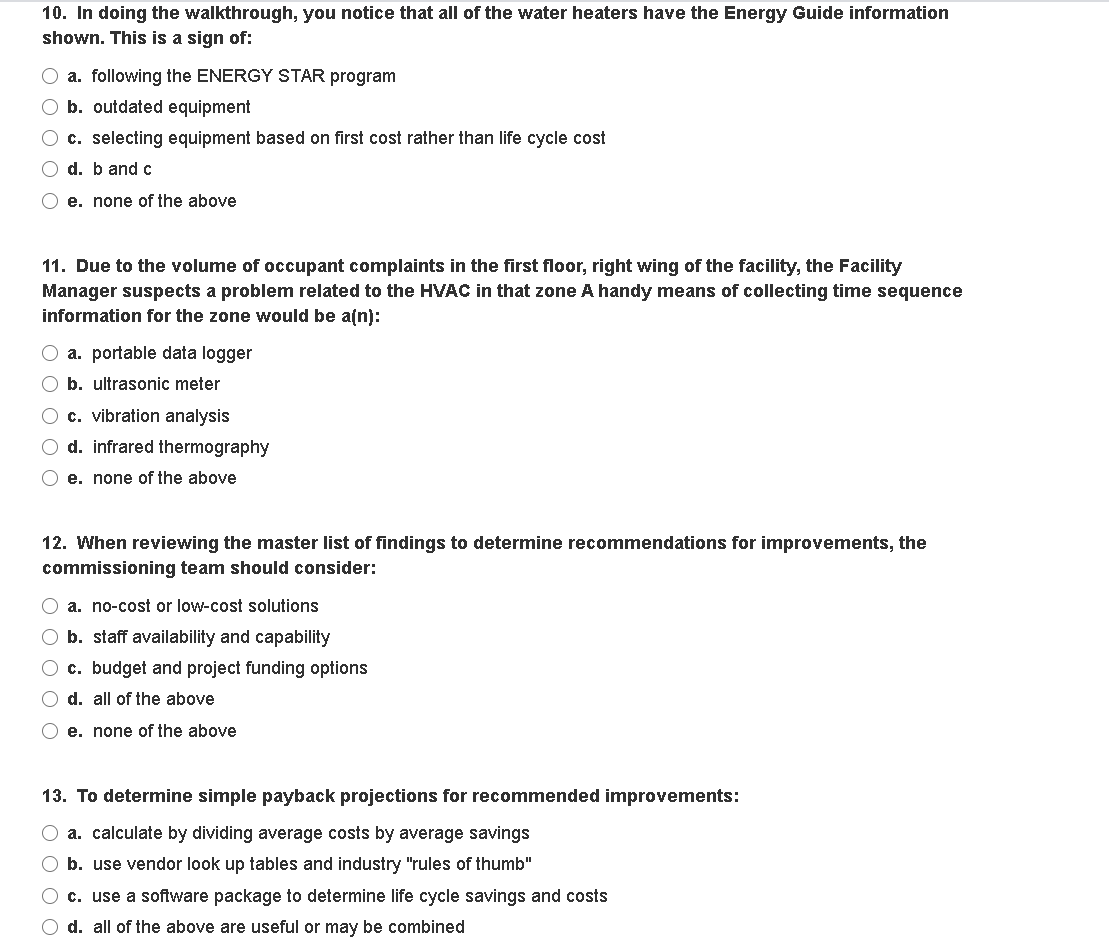 10. In doing the walkthrough, you notice that all