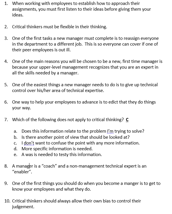 As fast as you can....! T/F 1. When working with