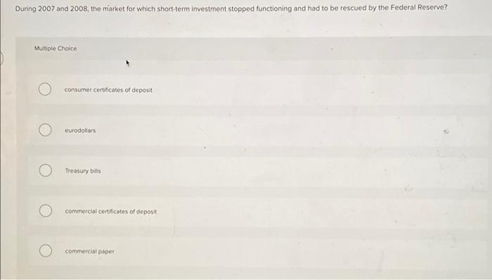 During 2007 and 2008, the market for which