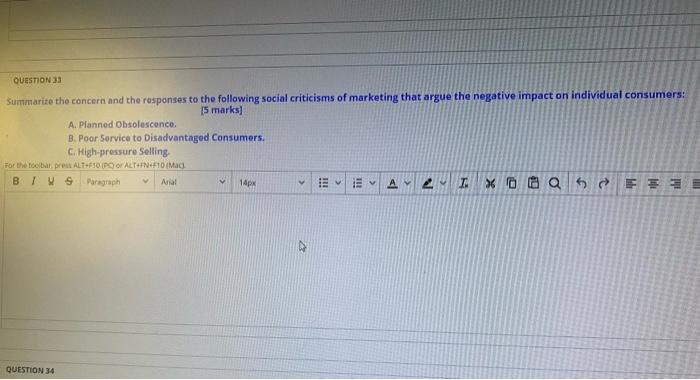 QUESTION 33 Summarise the concern and the