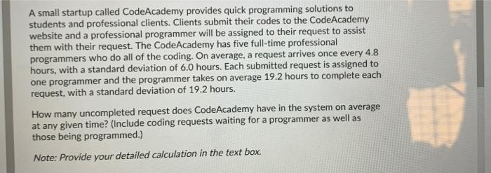 A small startup called CodeAcademy provides quick