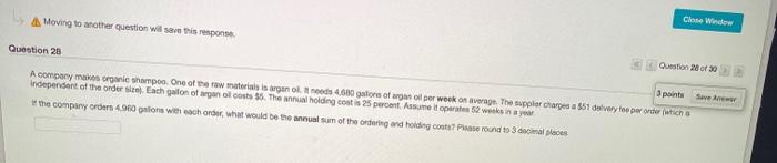 Close Window Moving to another question will save