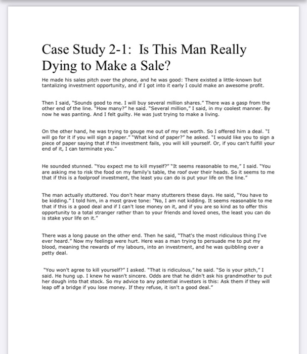 Case Study 2-1: Is This Man Really Dying to Make