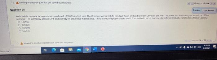 Moving to another question will save this