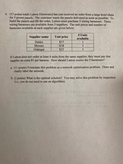 4. (13 points total) Lutron Electronics has just