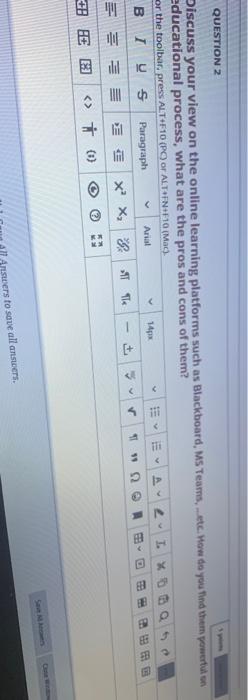 QUESTION 2 A Arial Discuss your view on the