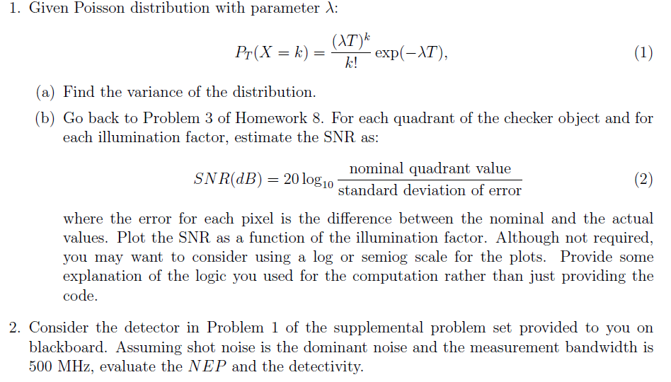 1. Given Poisson distribution with parameter 1: