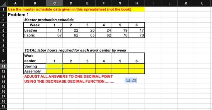 F H J K D E 1 Use the master schedule data given