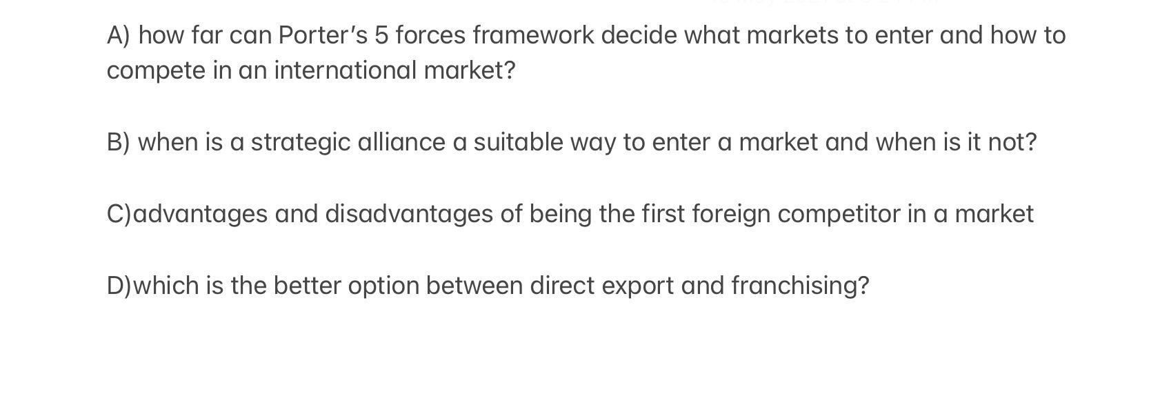 A) how far can Porter's 5 forces framework decide