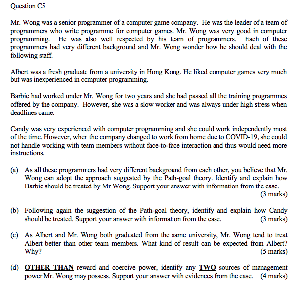 Question C5 Mr. Wong was a senior programmer of a