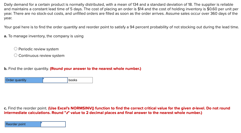 Daily demand for a certain product is normally