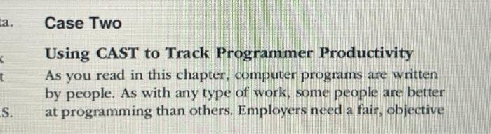 help a. ( t S. Case Two Using CAST to Track