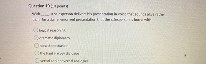Question 10 (10 points) With a salesperson