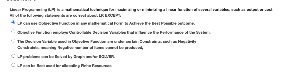 Not the descision Variable used in.... Linear