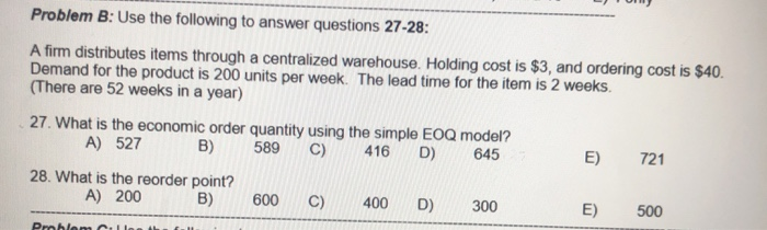 Problem B: Use the following to answer questions