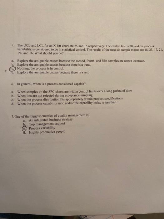 #6 5. The UCL and LCL for an X-bar chart are 25