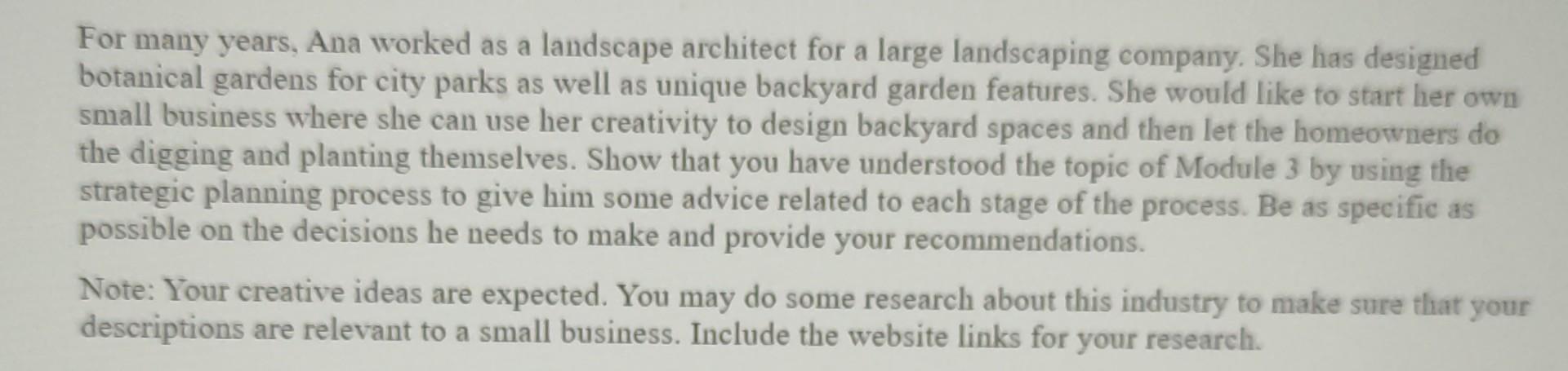 For many years, Ana worked as a landscape