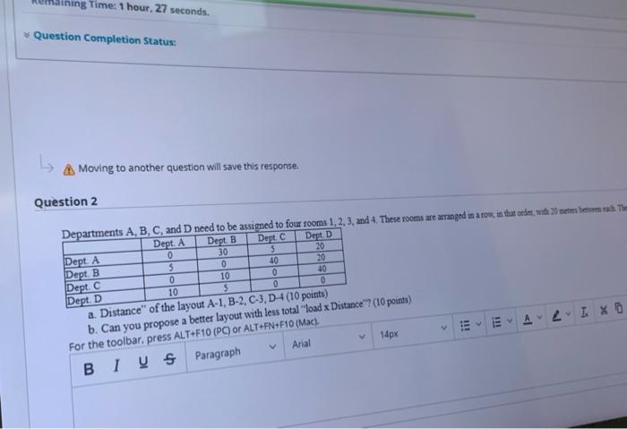 mbining Time: 1 hour. 27 seconds. Question