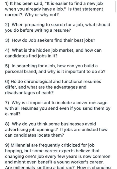 1) It has been said, "It is easier to find a new