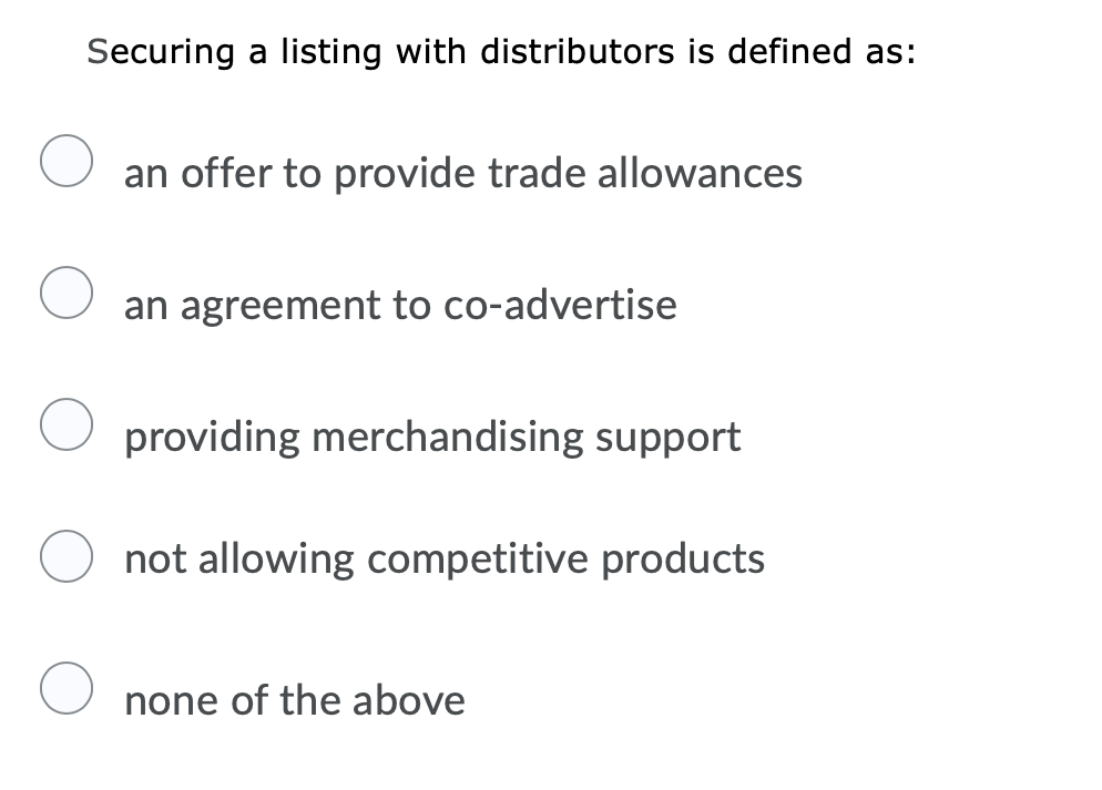 Securing a listing with distributors is defined
