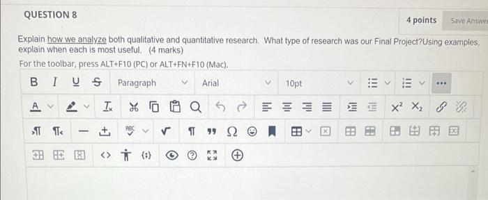 Save Answer QUESTION 8 4 points Explain how we