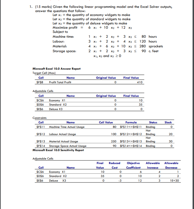 1. (15 marks) Given the following linear