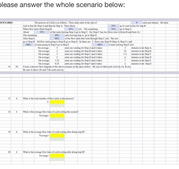 16-20 please answer the whole scenario below: