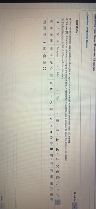 labour relations question Hemaining Time: 1 hour,