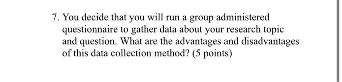 7. You decide that you will run a group