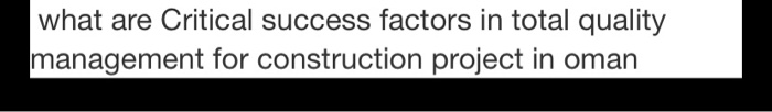 what are Critical success factors in total