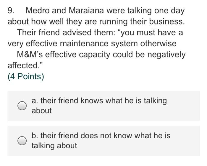 please answer them all 20. Medro and Mariana sat
