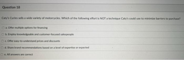 Question 18 Caty's Cycles sells a wide variety of