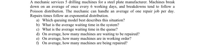 A mechanic services 5 drilling machines for a