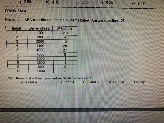 a) 12.50 b) 4.16 c) 2.60 d) 5.20 e) 3.47 PROBLEMA