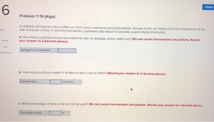 Check 6 Problem 7-19 (Algo) A cafeteria serving