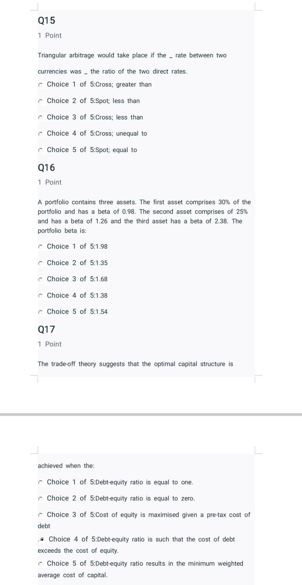 Q15 1 Point Triangular arbitrage would take place
