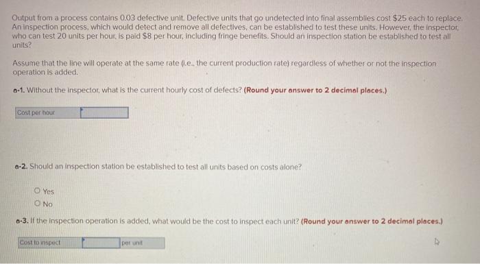 Output from a process contains 0.03 defective