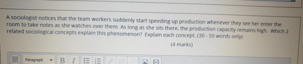 A sociologist notices that the team workers