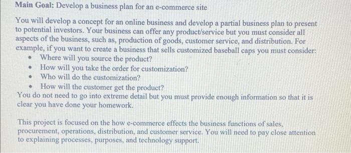 Main Goal: Develop a business plan for an