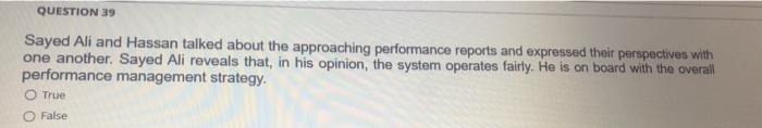 QUESTION 37 Faissal will be returning to a sales
