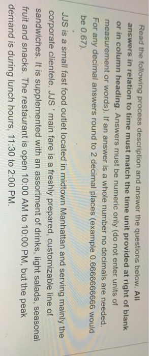 Read the following process description and answer