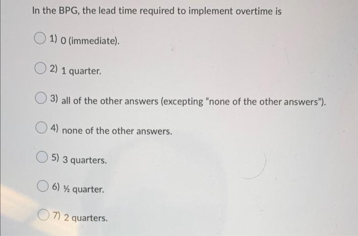 In the BPG, the lead time required to construct a