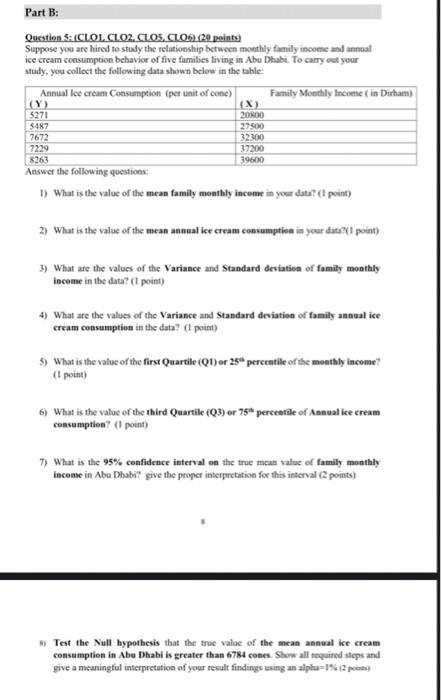 if you cant do all, do anything please Part B: