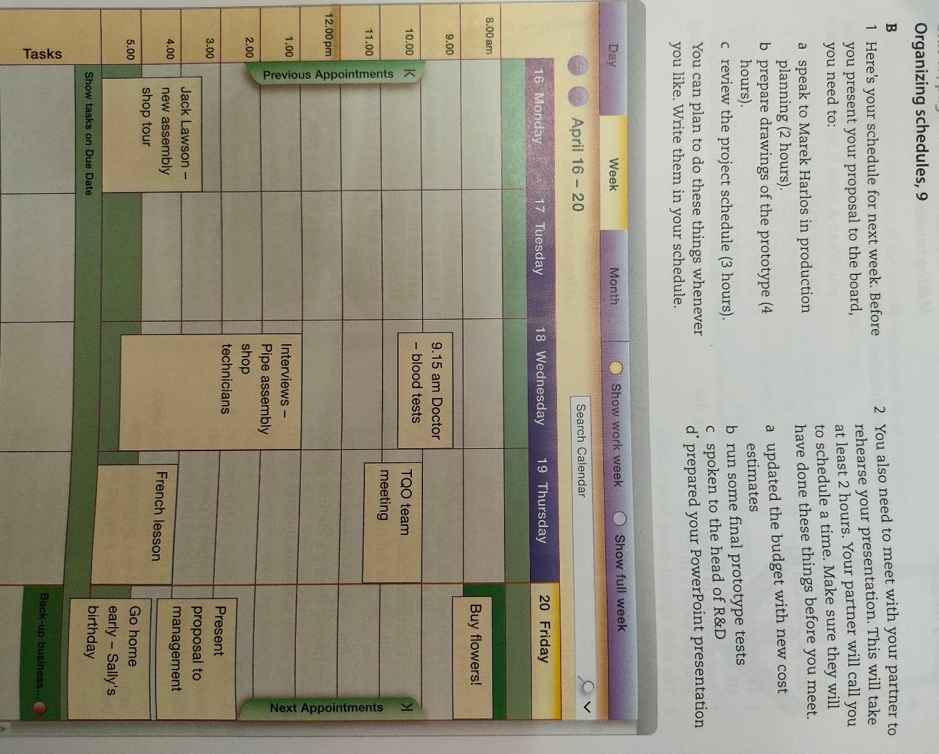 9 Work with a partner. You and your partner are